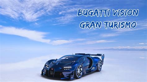 Bugatti Vision Gran Turismo Gran Turismo 7 Scapes With Drum Bass