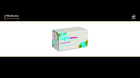 Lagita Advance CHEWABLE 48s I Lagita Advance Tab I Lagita Advance