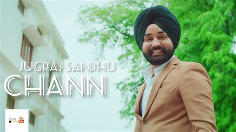 Chann Jugraj Sandhu S Mere Wala Sardar PanjabiSong Best Video