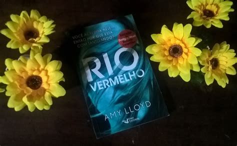 Resenha Do Livro Rio Vermelho Um Livro Na Bagagem