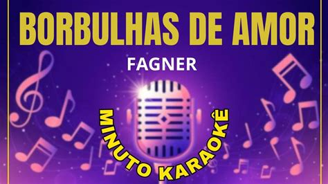 Borbulhas de amor Fagner karaokê YouTube