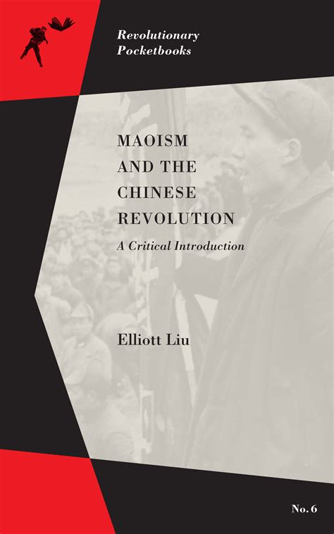 Maoism and the Chinese Revolution: A Review - PM Press