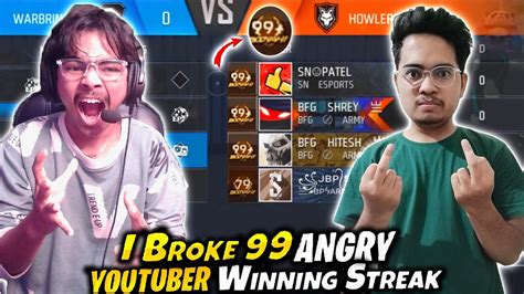 First Time Break 99 Winning Streak 😱laka Gamer Vs Angry Youtuber 😡