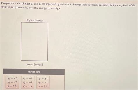 Solved Two Particles With Charges Q1 And Q2 Are Separated By