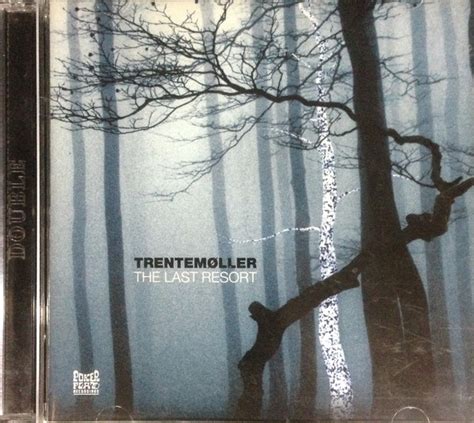 Trentem Ller The Last Resort Cd Discogs