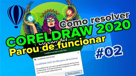 Corel Draw Parou De Funcionar Como Resolver Problemas O