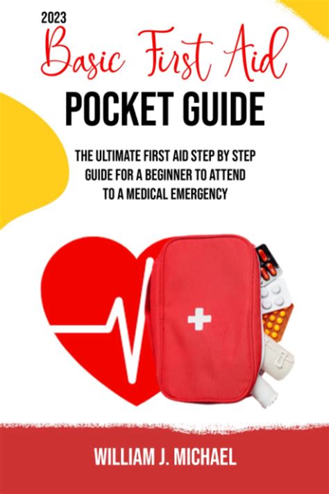 Basic First Aid Pocket Guide 2023 The Ultimate First Aid Step By Step