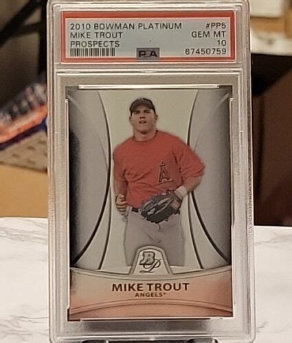 Bowman Platinum Prospects Pp Mike Trout Rookie Rc Psa Gem