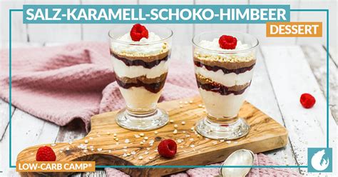 Low Carb Salz Karamell Schoko Himbeer Dessert Creme Frucht