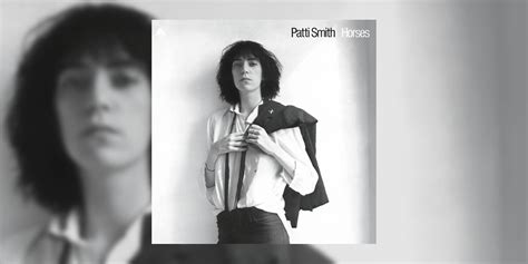 Readers Poll Results Your Favorite Patti Smith Albums Of All Time