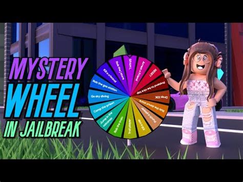 Mystery Wheel Decides What I Do Roblox Jailbreak Youtube