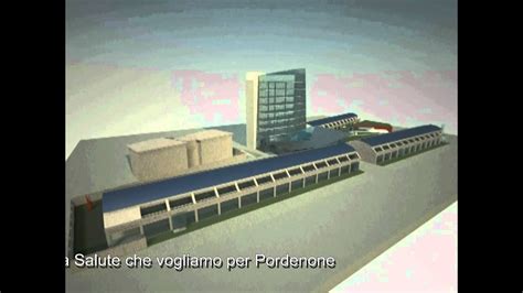 La Cittadella Della Salute Che Vogliamo Per Pordenone GDB 10 Luglio