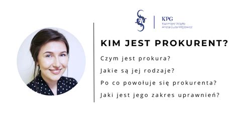 Kim jest prokurent w spółce z o o KPG K Wlazło i A Guza Wójtowicz