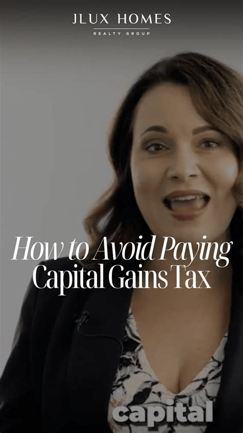 How To Avoid Paying Capital Gains Taxes