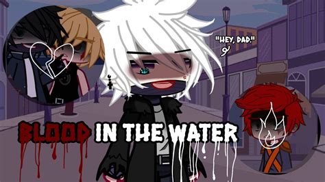 Blood In The Water Dabi Mha Gacha Club ⚠️spoilers Youtube