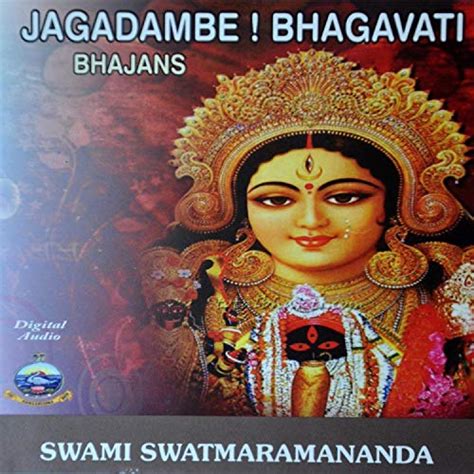 Amazon Jagadambe Bhagavati Swami Swatmaramananda Digital Music