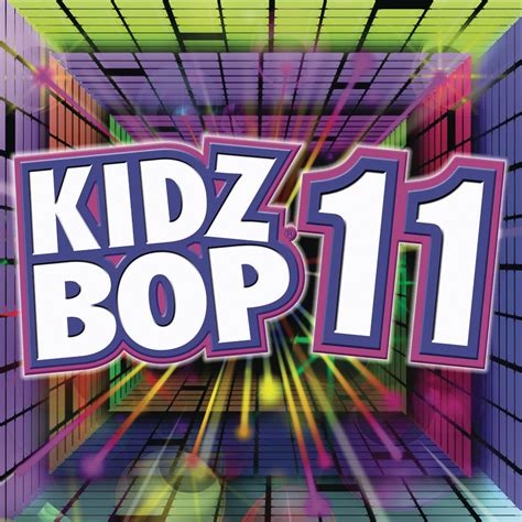 Kidz Bop Kids - Kidz Bop 11 - Amazon.com Music