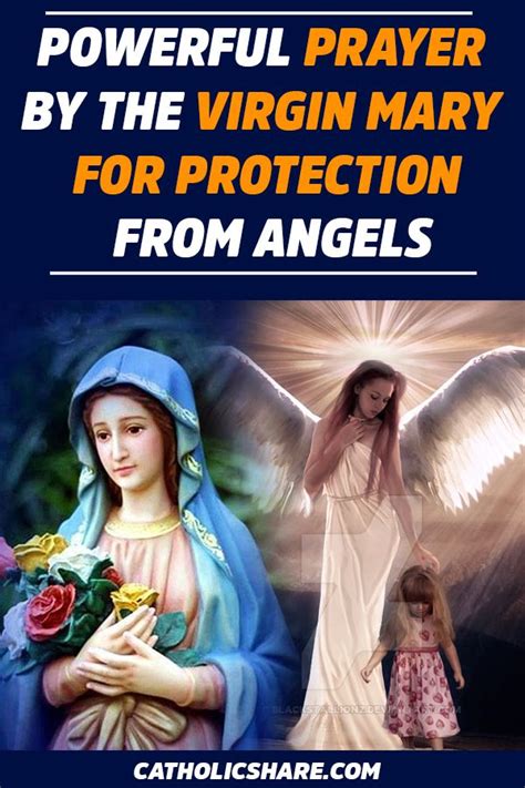 Powerful Prayer By The Virgin Mary To Ask For Protection From Angels Power Of Prayer Prayers