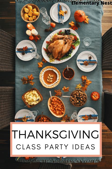 Classroom Thanksgiving Feast Ideas For A Memorable Celebration