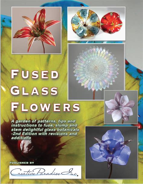 Fused Glass Flowers Molds Book By Creative Paradise Art Glass Supplies