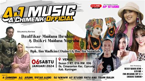 Live Streaming AJ MUSIC A CHIMENK OFFICIAL Khitanan DZULFIKAR