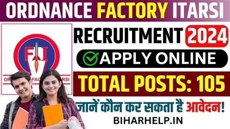 Ordnance Factory Itarsi Recruitment 2024 Apply For 105 Chemical Process