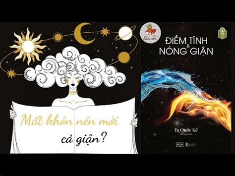 Review sách Điềm tĩnh và nóng giận Tạ Quốc Kế Sâu Sắc Radio YouTube