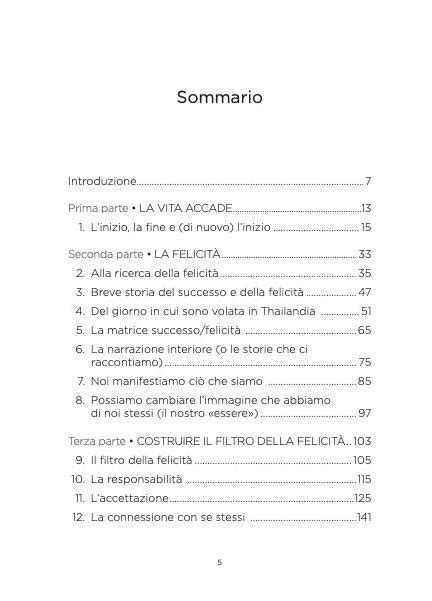 La cura della felicità Scopri dentro di te il potere di rinascere