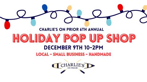 Holiday Pop Up Shop 2023 - Charlie's on Prior