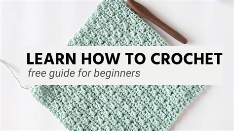 How To Crochet A Complete Guide For Beginners Artofit