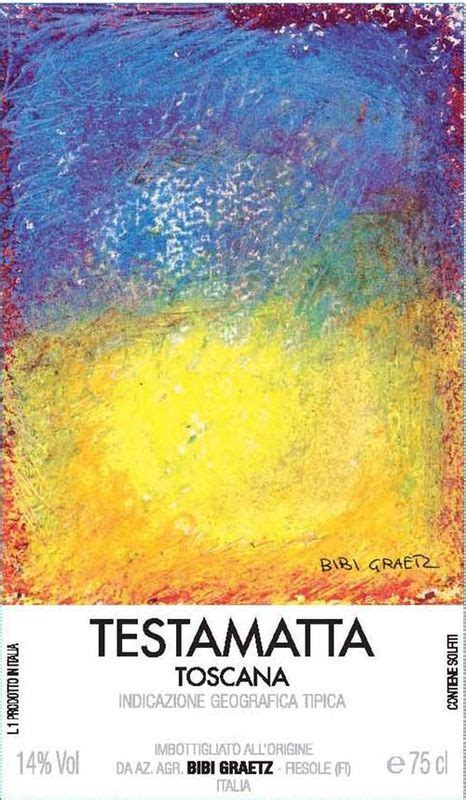 Bibi Graetz Testamatta Toscana Igt