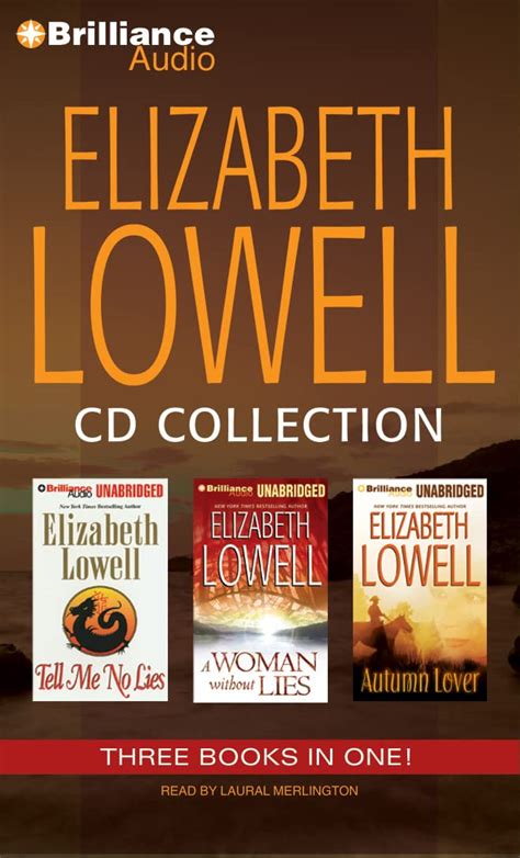 Elizabeth Lowell Cd Collection 3 Tell Me No Lies A Woman Without Lies