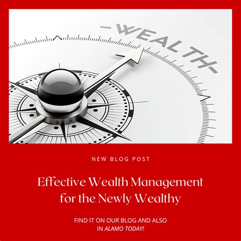 Effective Wealth Management For The Newly Wealthy Peter T Waldron