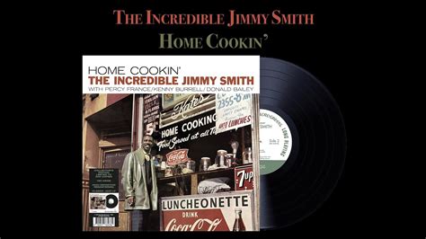 The Incredible Jimmy Smith Home Cookin Interantional Youtube