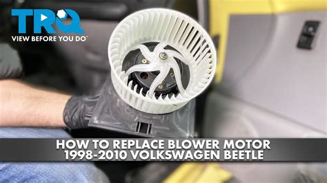 How To Replace Blower Motor Volkswagen Beetle A Auto