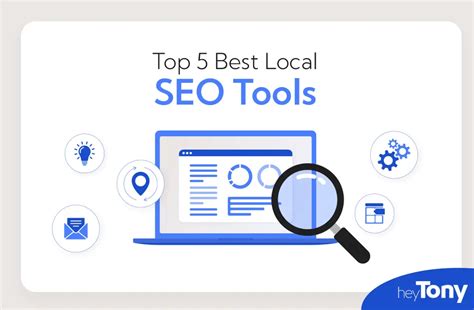 Top 5 Best Local SEO Tools HeyTony