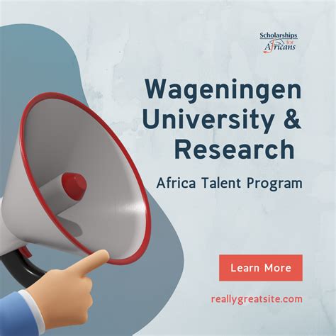 Wageningen University And Research Africa Talent Program Phd Scholarships