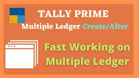 Tally Prime Create Multiple Ledger Alter Multiple Ledger Tally Prime