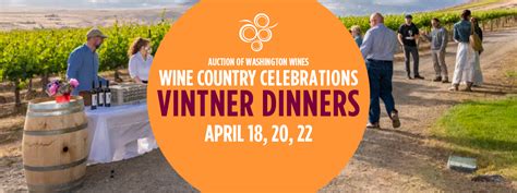 Wine Country Vintner Dinners - Auction of Washington Wines