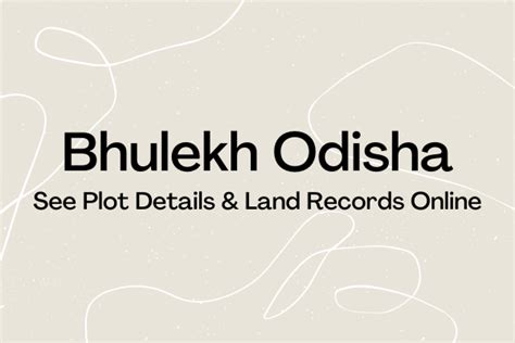 Bhulekh Odisha Online Ror Map View Record Bhunaksha Odisha The