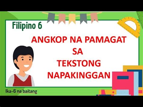 Filipino Angkop Na Pamagat Sa Tekstong Napakinggan Youtube