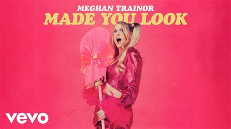 Meghan Trainor Made You Look Sped Up Version Official Audio YouTube