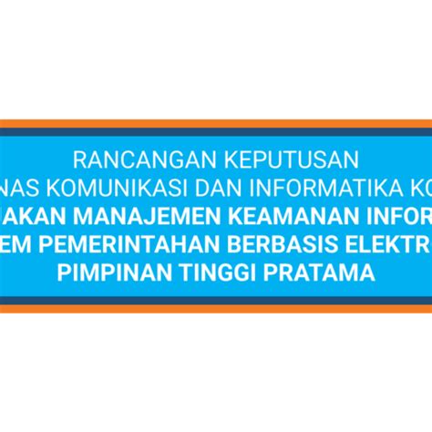 Rancangan Keputusan Wali Kota Batam Tentang Penanggung Jawab Dan