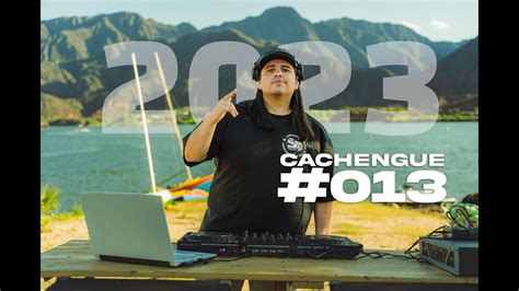 CACHENGUE 013 Enganchado Lo Nuevo 2023 Remix Samu Quiroga YouTube