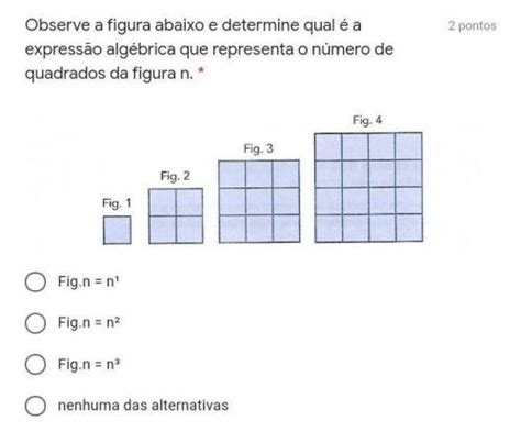 Observe A Figura Abaixo E Determine Qual é A Expressão Algéb