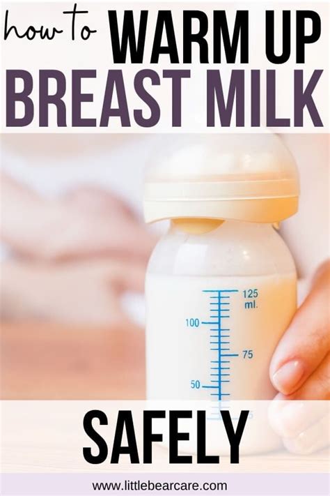 How To Warm Breast Milk 3 Safe Step By Step Ways Artofit