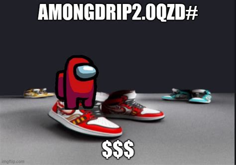 Amongdrippart2 Imgflip