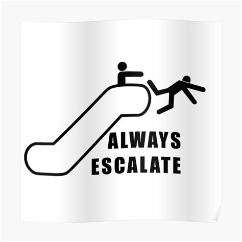 Funny Escalator Posters Redbubble