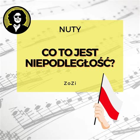 Co To Jest Niepodleg O Zozi Nuty Piano Nuty Od Darka