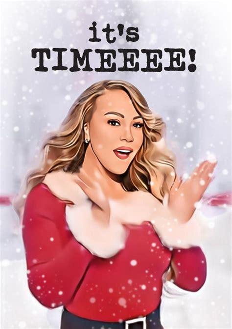 Funny Christmas Card Mariah Carey Its Timeeee Thortful